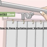 How To Hang Curtains Over Sliding Glass Doors With Vertical Blinds